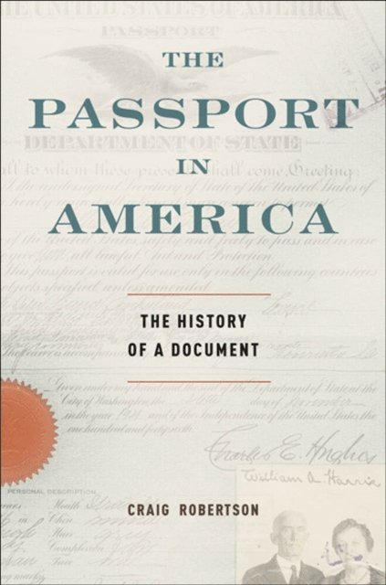 Craig Robertson - Passport in America, E-bok