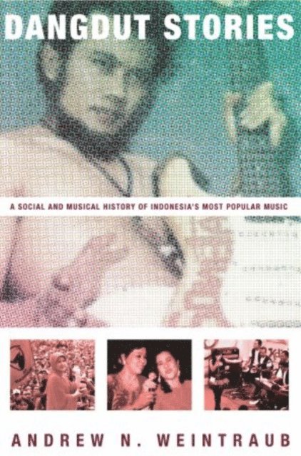 Andrew N. Weintraub - Dangdut Stories, E-bok