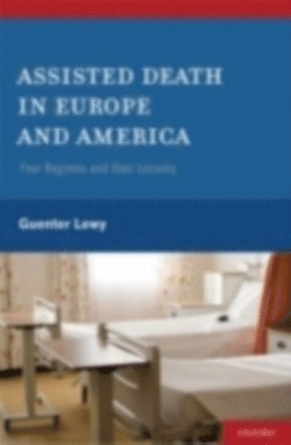 Guenter Lewy - Assisted Death in Europe and America, E-bok