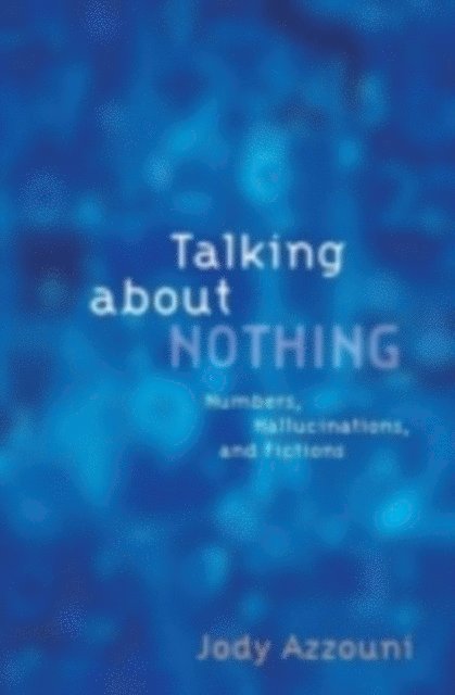 Jody Azzouni - Talking About Nothing, E-bok
