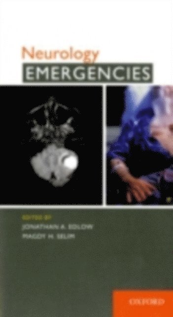 Magdy Selim, Jonathan Edlow - Neurology Emergencies, E-bok. Tillgänglighet: Lägg i varukorg