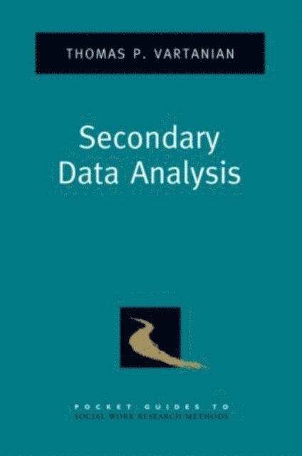 Thomas P. Vartanian - Secondary Data Analysis, E-bok