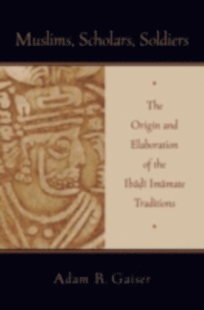 Adam Gaiser - Muslims, Scholars, Soldiers, E-bok