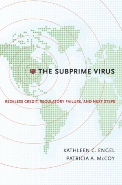Patricia A. McCoy, Kathleen C. Engel - Subprime Virus, E-bok. Tillgänglighet: Lägg i varukorg