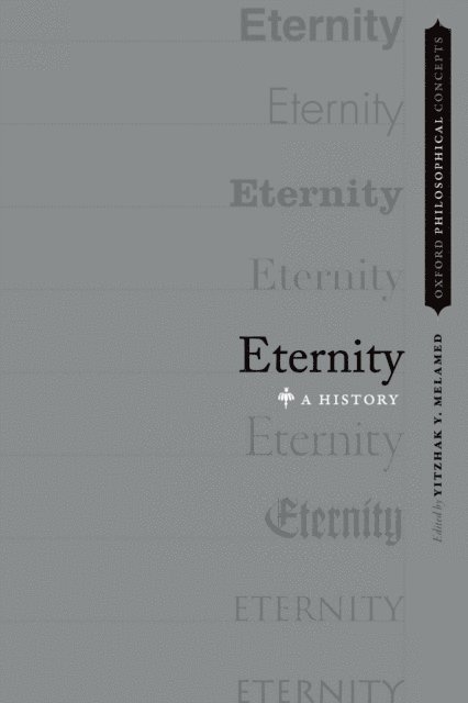 Yitzhak Y. Melamed - Eternity, E-bok