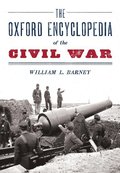 The Oxford Encyclopedia of the Civil War