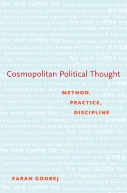 Farah Godrej - Cosmopolitan Political Thought, E-bok