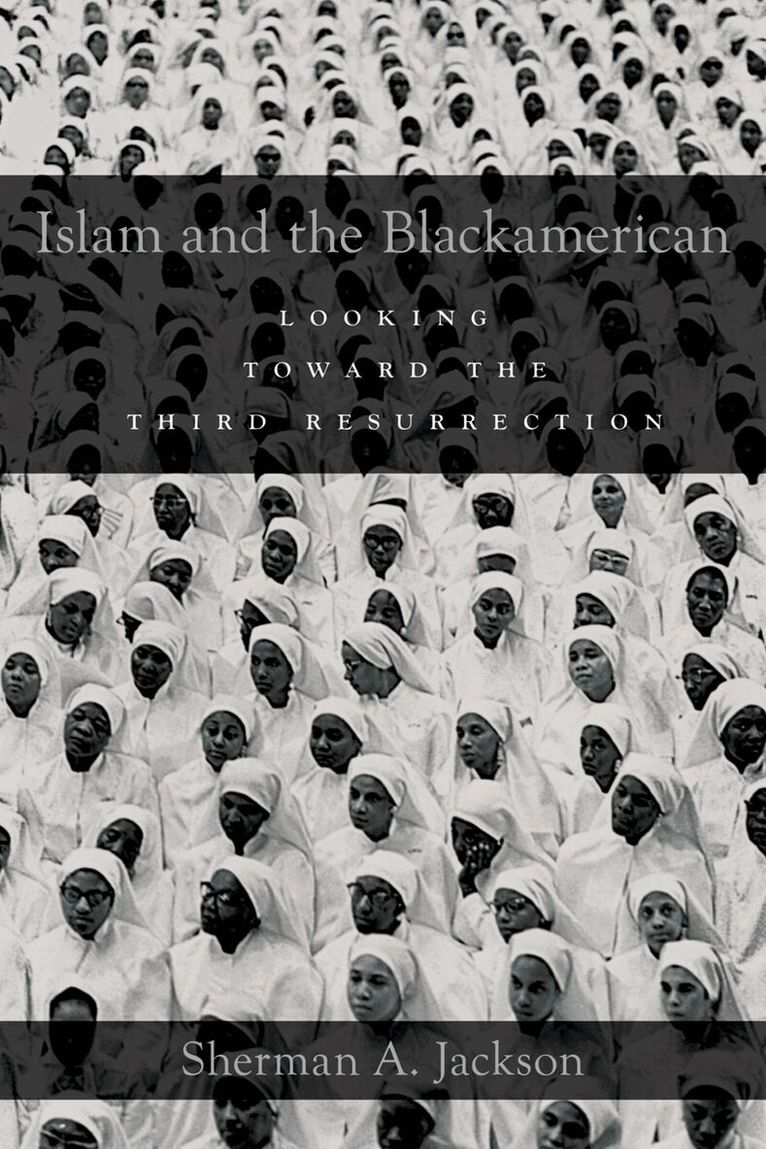 Sherman A. Jackson - Islam and the Blackamerican, Häftad
