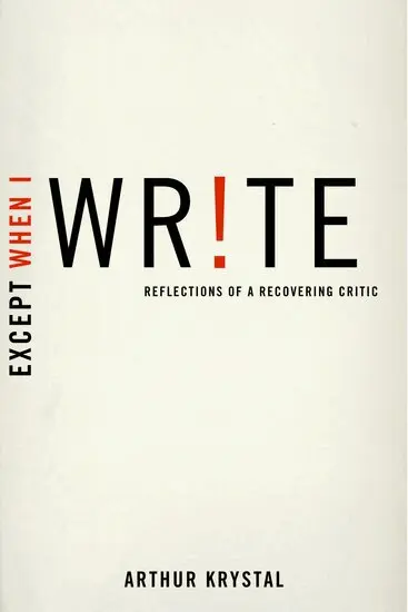Arthur Krystal - Except When I Write, Inbunden. Tillgänglighet: Lägg i varukorg