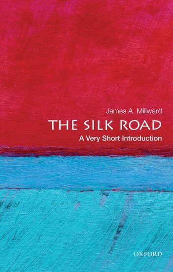 James A. Millward - The Silk Road, Häftad