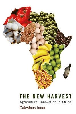 Calestous Juma - New Harvest, Häftad
