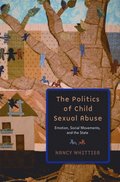 The Politics of Child Sexual Abuse