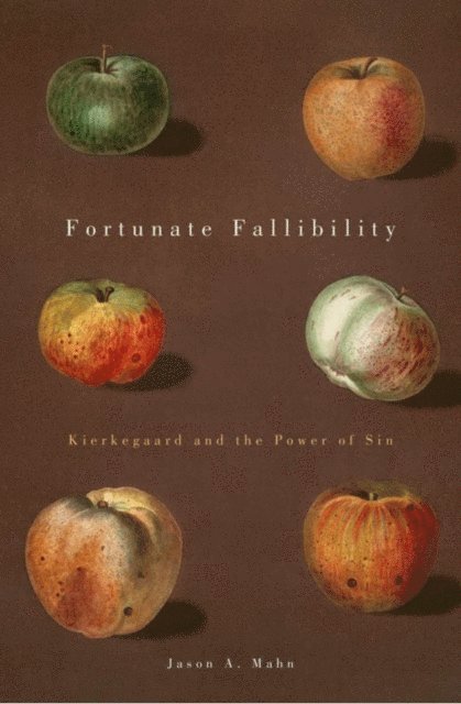 Jason A. Mahn - Fortunate Fallibility, E-bok