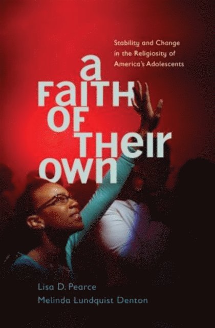 Melinda Lundquist Denton, Lisa Pearce - Faith of Their Own, E-bok