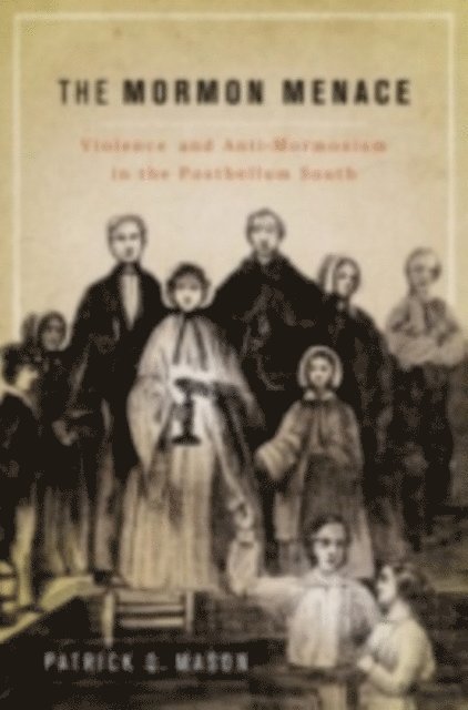 Patrick Mason - Mormon Menace, E-bok. Tillgänglighet: Lägg i varukorg