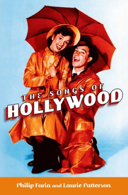 Laurie Patterson, Philip Furia - Songs of Hollywood, E-bok. Tillgänglighet: Lägg i varukorg