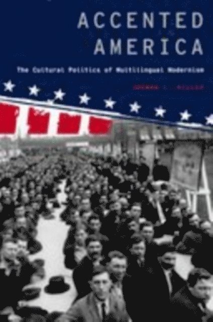 Joshua L. Miller - Accented America, E-bok