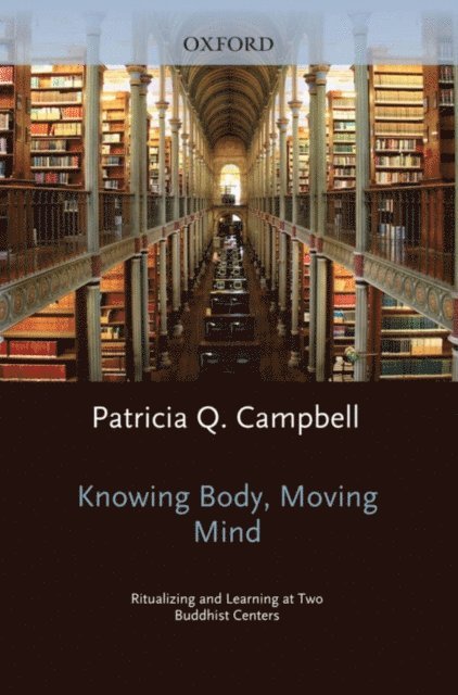 Patricia Q Campbell - Knowing Body, Moving Mind, E-bok
