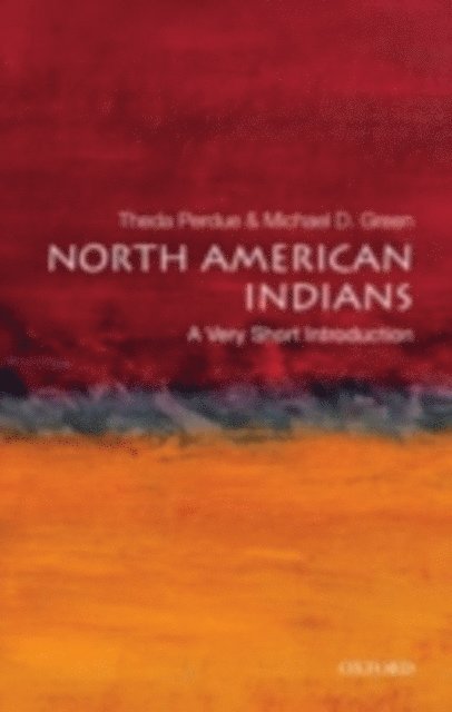 Michael D. Green, Theda Perdue - North American Indians, E-bok