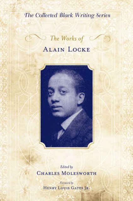 Charles Molesworth - Works of Alain Locke, E-bok