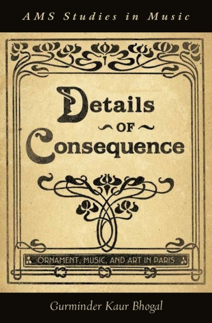 Gurminder Kaur Bhogal - Details of Consequence, E-bok