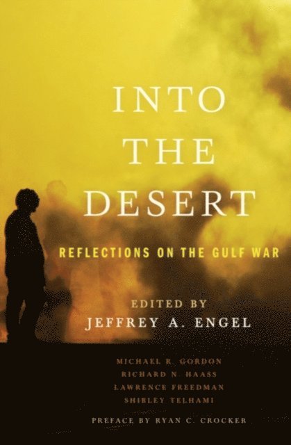 Jeffrey Engel - Into the Desert, E-bok