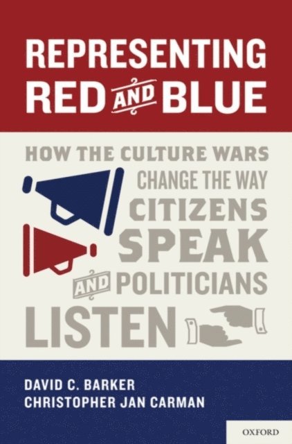 Christopher Jan Carman, David C. Barker - Representing Red and Blue, E-bok