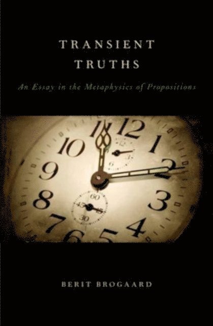 Berit Brogaard - Transient Truths, E-bok