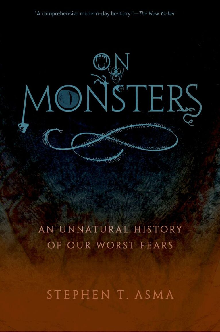 Stephen T. Asma - On Monsters, Häftad
