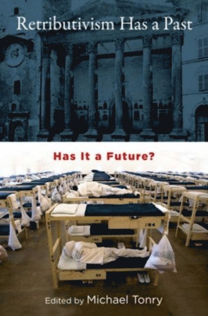 Retributivism Has a Past