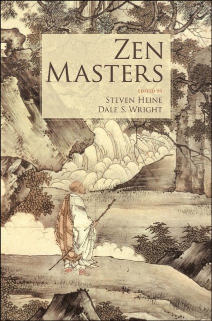 Dale Wright, Steven Heine - Zen Masters, E-bok