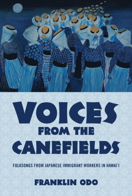 Franklin Odo - Voices from the Canefields, E-bok