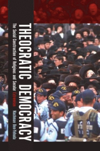 Nachman Ben-Yehuda - Theocratic Democracy, E-bok