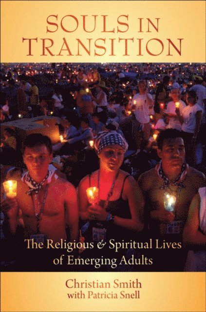 Patricia Snell, Christian Smith - Souls in Transition, E-bok