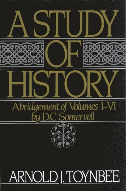 Arnold J. Toynbee, D.C. Somervell - Study of History, E-bok