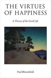 The Virtues of Happiness