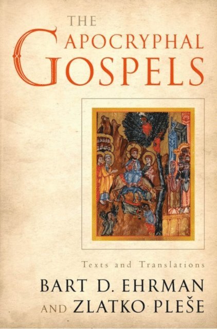 Zlatko Plese, Bart Ehrman - Apocryphal Gospels, E-bok