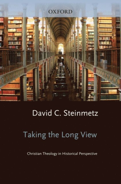 David Steinmetz - Taking the Long View, E-bok. Tillgänglighet: Lägg i varukorg