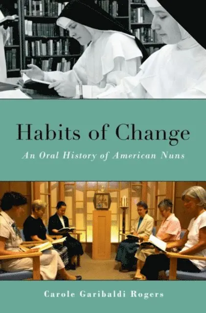 Carole Garibaldi Rogers - Habits of Change, E-bok. Tillgänglighet: Lägg i varukorg