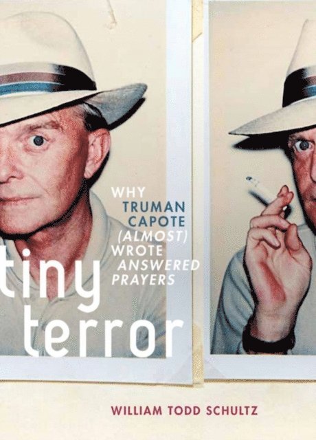 William Todd Schultz - Tiny Terror, E-bok