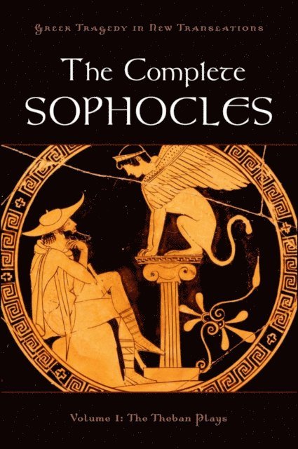 Alan Shapiro, Peter Burian - Complete Sophocles, E-bok