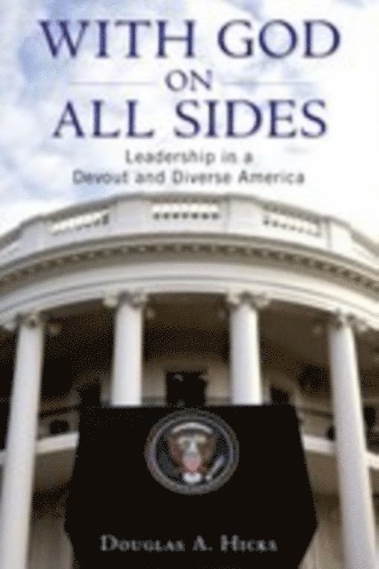 Douglas A. Hicks - With God on All Sides, E-bok
