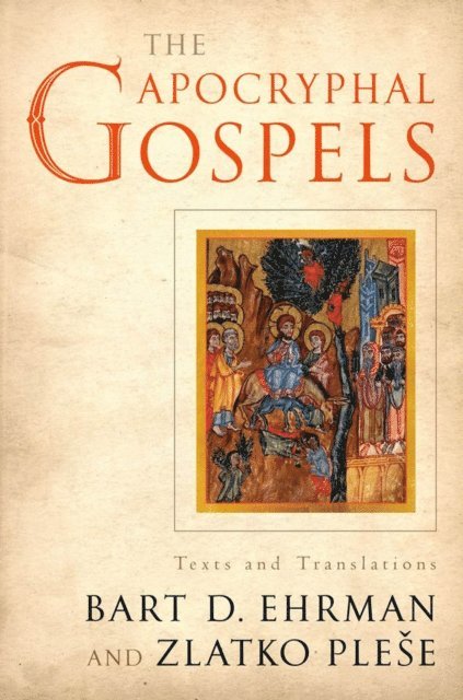Zlatko Plese, Bart Ehrman - Apocryphal Gospels, E-bok