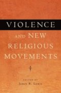 Violence and New Religious Movements