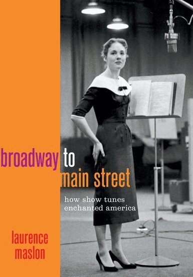 Laurence Maslon - Broadway to Main Street, Inbunden. Tillgänglighet: Lägg i varukorg