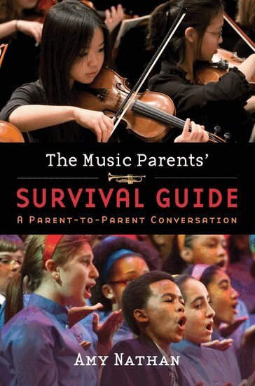 Amy Nathan - The Music Parents' Survival Guide, Inbunden. Tillgänglighet: Lägg i varukorg
