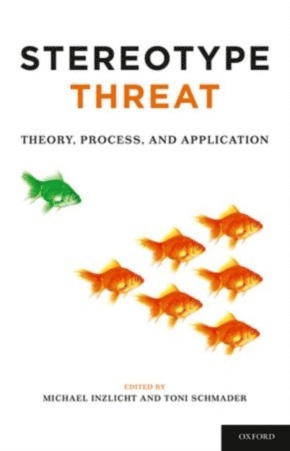 Toni Schmader, Michael Inzlicht - Stereotype Threat, E-bok
