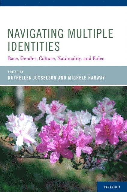 Michele Harway, Ruthellen Josselson - Navigating Multiple Identities, E-bok