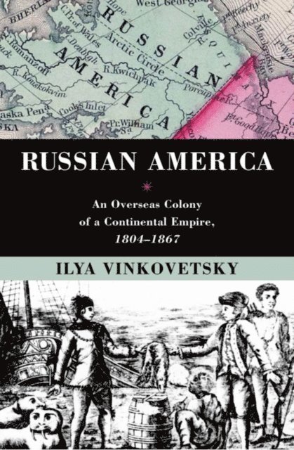 Ilya Vinkovetsky - Russian America, E-bok. Tillgänglighet: Lägg i varukorg
