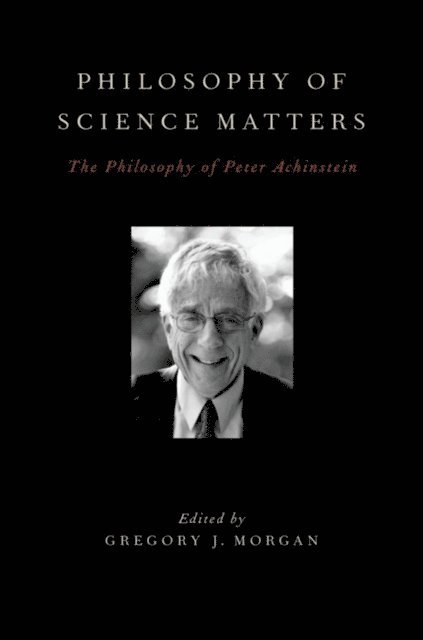 Gregory J. Morgan - Philosophy of Science Matters, E-bok. Tillgänglighet: Lägg i varukorg